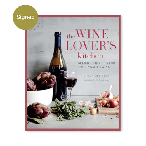 The Wine Lover's Kitchen by Fiona Beckett, Signed Copy